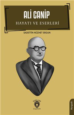 Ali Canip Hayatı Ve Eserleri