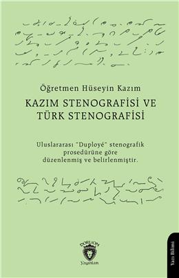 Kazım Stenografisi Ve Türk Stenografisi