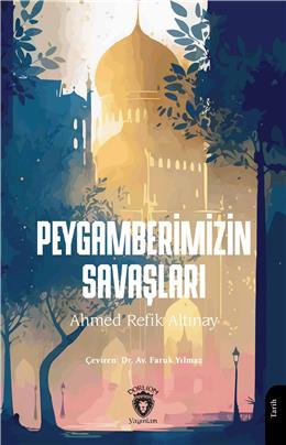 Peygamberimizin Savaşları