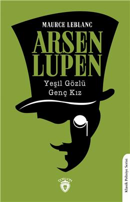 Arsen Lupen Yeşil Gözlü Genç Kız Klasik Polisiye Serisi