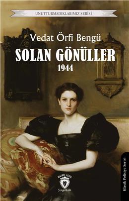 Solan Gönüller 1944 Unutturmadıklarımız Serisi