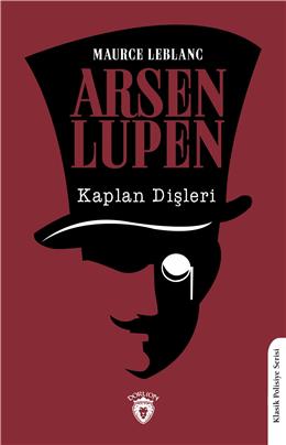 Arsen Lupen Kaplan Dişleri Klasik Polisiye Serisi