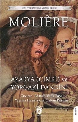 Azarya (Cimri) Ve Yorgaki Dandini Unutturmadıklarımız Serisi