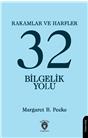 Rakamlar Ve Harfler Veya Otuz İki Bilgelik Yolu