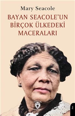 Bayan Seacoleun Birçok Ülkedeki Maceraları