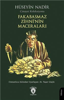 Fakabasmaz Zihninin Maceraları