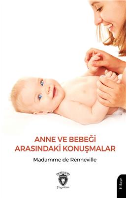 Anne Ve Bebeği Arasındaki Konuşmalar