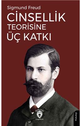 Cinsellik Teorisine Üç Katkı