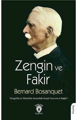 Zengin Ve Fakir Zenginlik Ve Yoksulluk Arasındaki Sosyal Uçurum Ve Bağlar