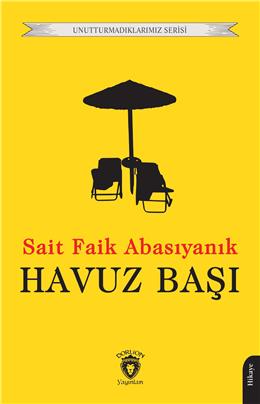 Havuz Başı Unutturmadıklarımız Serisi