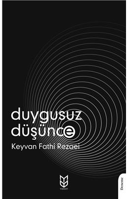 Duygusuz Düşünce