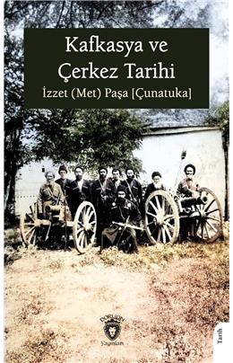 Kafkasya Ve Çerkez Tarihi