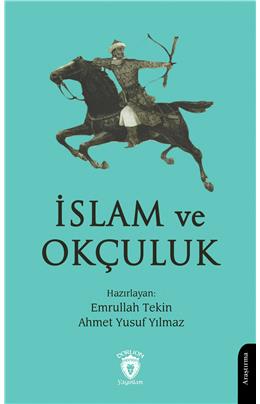 İslam Ve Okçuluk