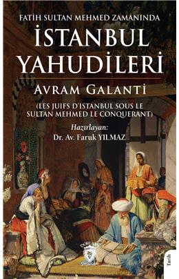 Fatih Sultan Mehmed Zamanında İstanbul Yahudileri