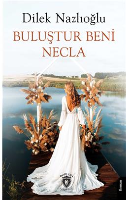 Buluştur Beni Necla