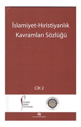 İslamiyet Hıristiyanlık Kavramları Sözlüğü 2 Cilt Takım