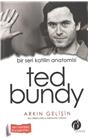 Ted Bundy Bir Seri Katilin Anatomisi