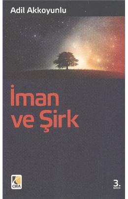 İman Ve Şirk