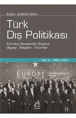 Turk Dis Politikasi Calismalarinin Ve Turk Dis Politikasi Olgular Belgeler Yorumlar Kitabinin Muhasebesi Kuresel Calismalar