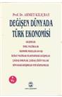 Değişen Dünyada Türk Ekonomisi (İkinci El)
