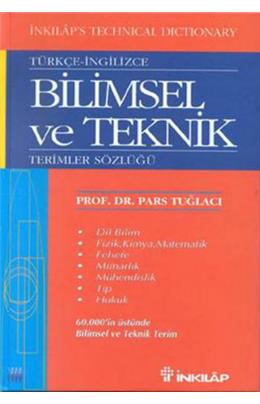 Türkçe Ve İngilizce Bilimsel Ve Teknik Terimler Sözlüğü